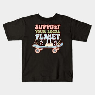 Support Your Local Planet Kids T-Shirt